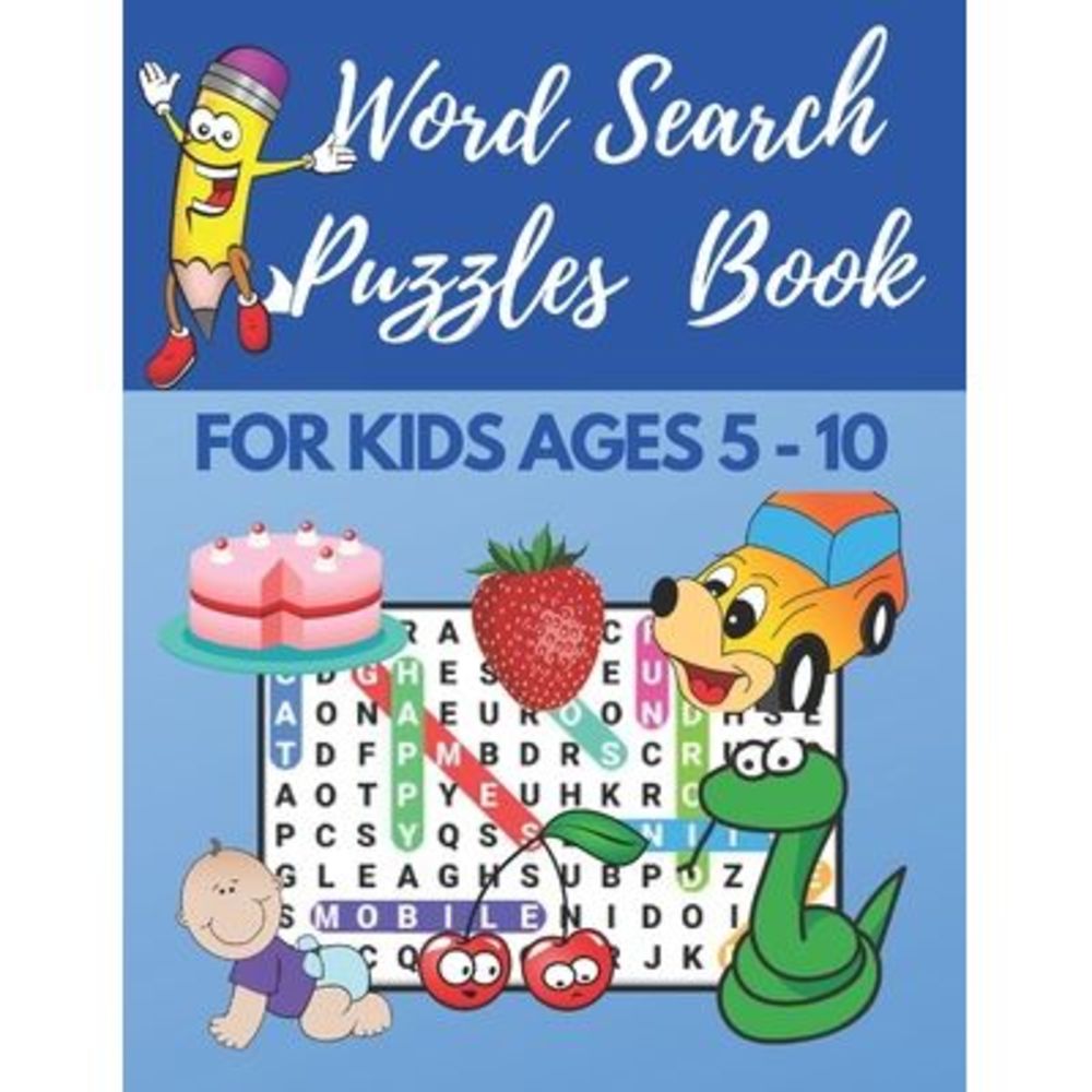 Word Search Puzzles Book For Kids Ages 5-10: Fun Learning Activities for Kids. W